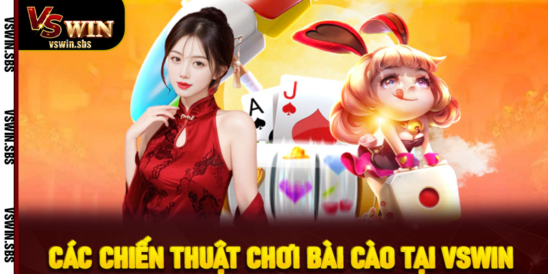 Các chiến thuật chơi bài cào tại VSWin