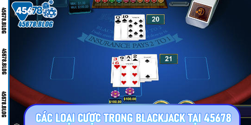 Giới thiệu về Blackjack tại 45678